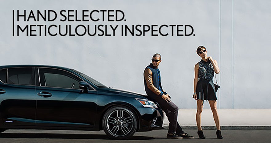 Hand Selected, Meticulously Inspected